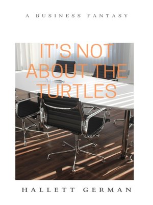 cover image of It's Not About the Turtles